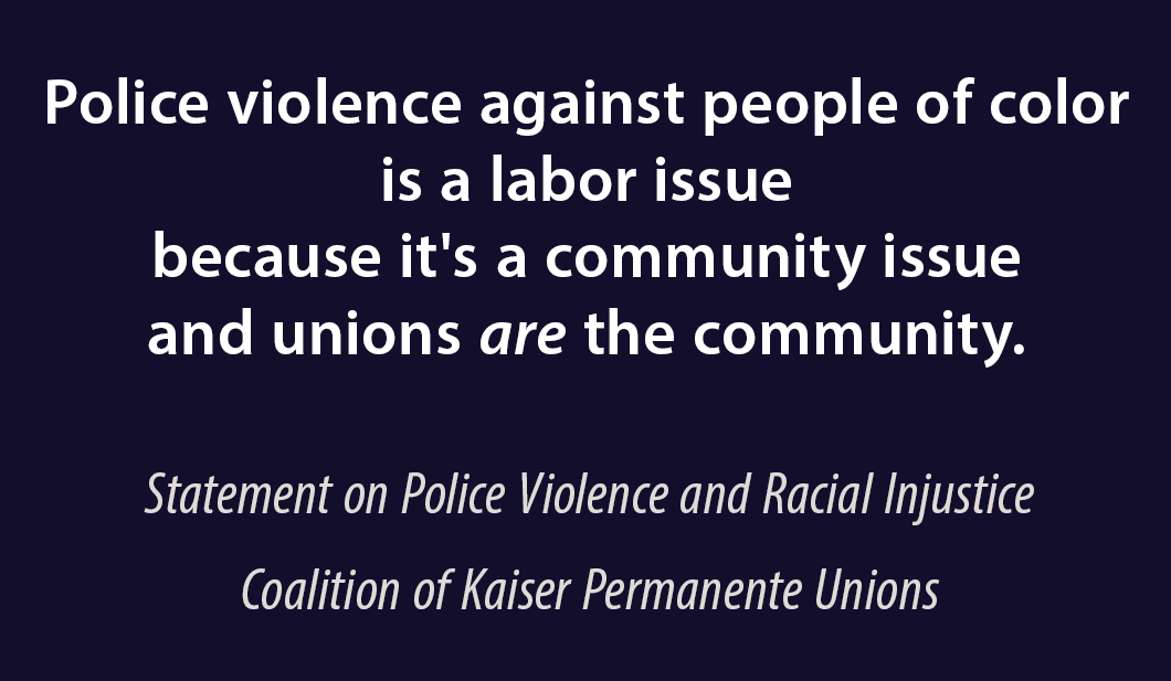 “Police violence against people of color is a labor issue”
